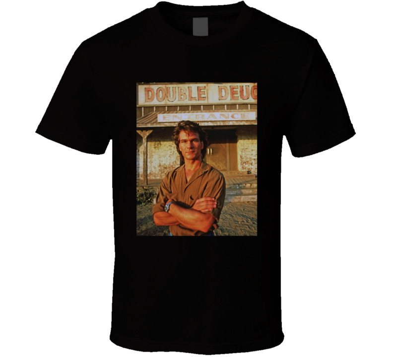 Patrick Swayze Legend Road House Movie Fan T Shirt Patrick Swayze Legend Road House Movie Fan T Shirt