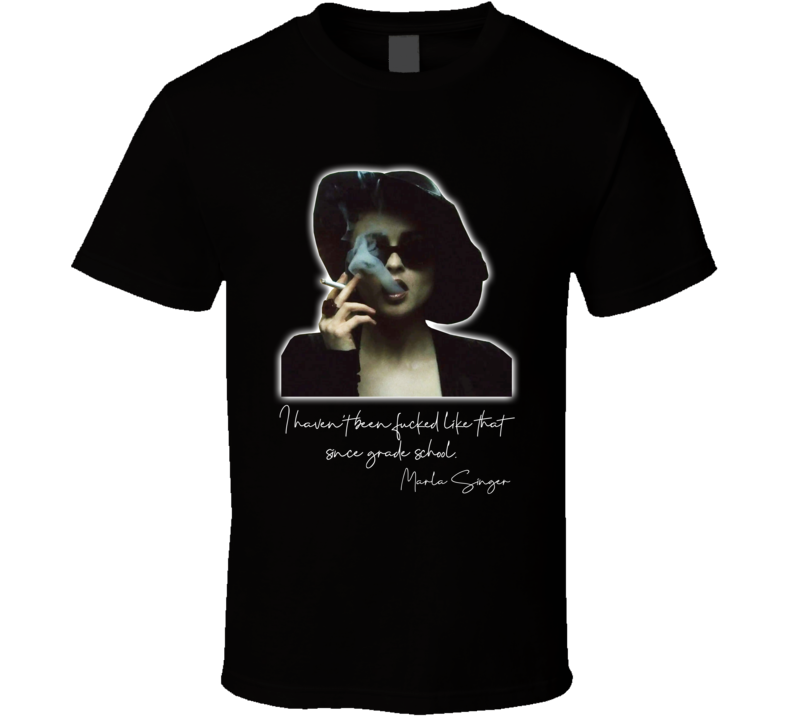 Marla Singer Fight Club Classic Movie Quote Fan T Shirt Marla Singer Fight Club Classic Movie Quote Fan T Shirt