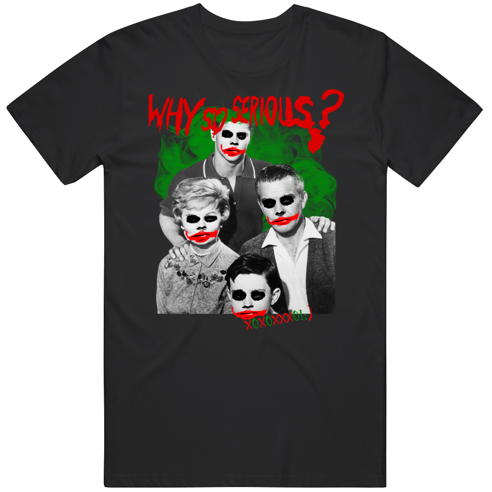 Leave It To Beaver Cleavers Parody Joker Why So Serious Funny Fan T Shirt Leave It To Beaver Cleavers Parody Joker Why So Serious Funny Fan T Shirt