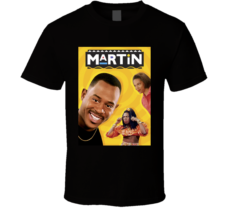 Martin 90s Tv Retro Fan T Shirt Martin 90s Tv Retro Fan T Shirt