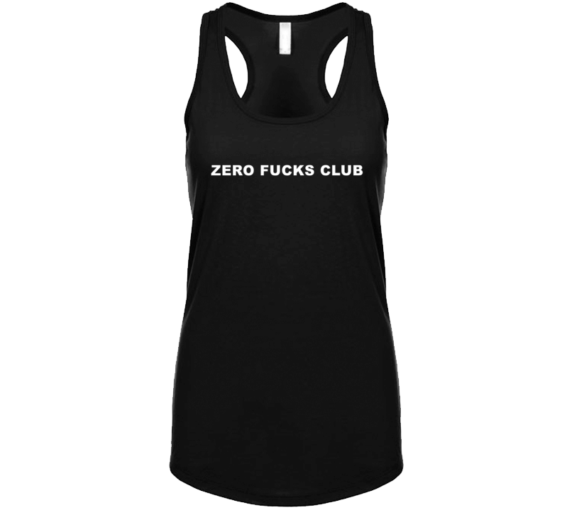 Zero F--cks Club Funny Womens Tanktop Zero F--cks Club Funny Womens Tanktop