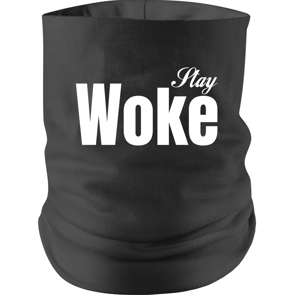 Stay Woke Parody Rise Educate Neck gaiter Stay Woke Parody Rise Educate Neck gaiter
