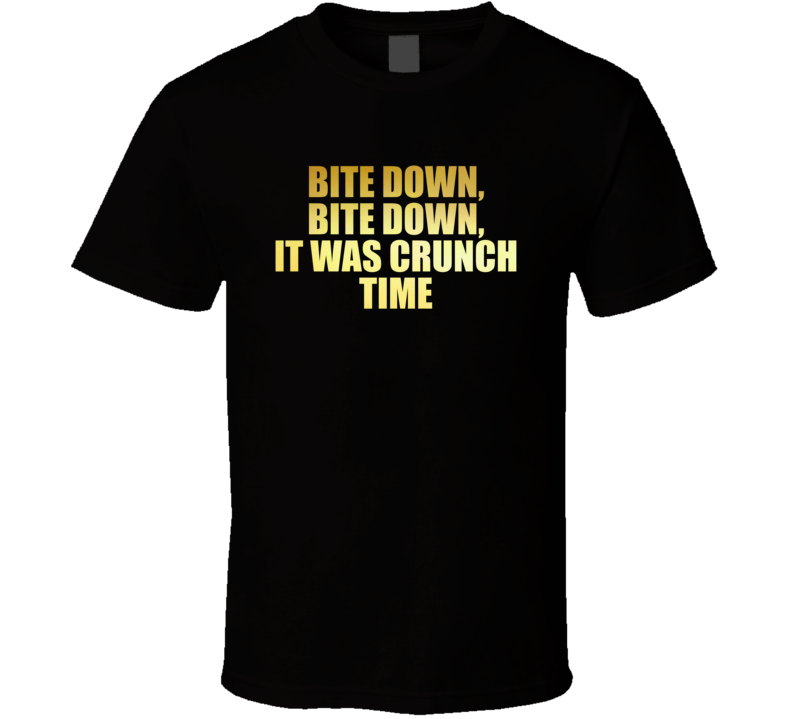 Bite Down It Was Crunch Time Bachelorette Party T Shirt Bite Down It Was Crunch Time Bachelorette Party T Shirt