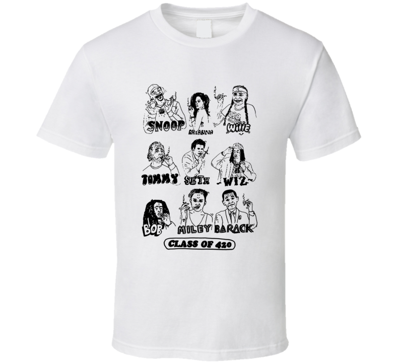 Class Of 420 Famous Smokers Weed Stoners T Shirt Class Of 420 Famous Smokers Weed Stoners T Shirt