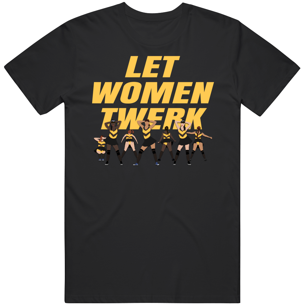 Let Women Twerk Funny Parody Hip Hop T Shirt Let Women Twerk Funny Parody Hip Hop T Shirt