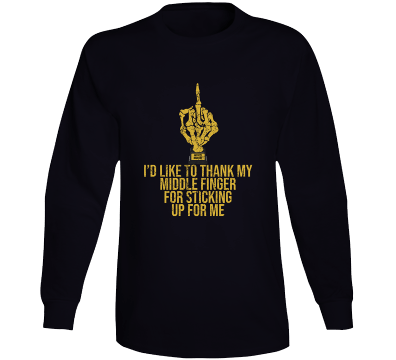 Middle Finger Award Thanks For Sticking Up For Me Funny Long Sleeve T Shirt Middle Finger Award Thanks For Sticking Up For Me Funny Long Sleeve T Shirt