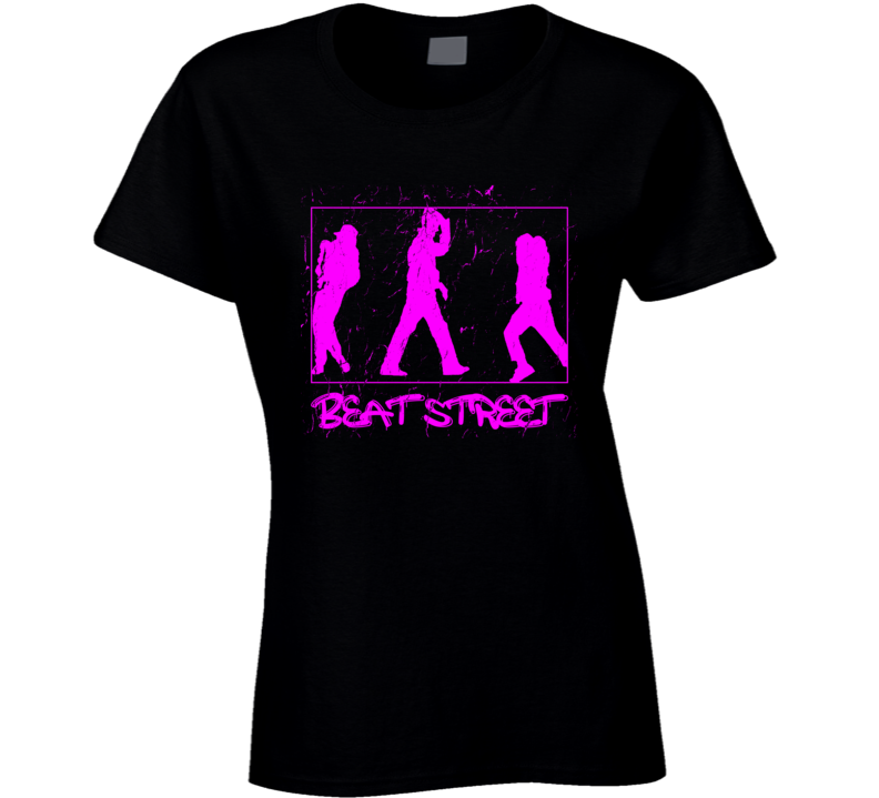 Beat Street Hip Hop Breakdance Retro Movie Fan Ladies T Shirt Beat Street Hip Hop Breakdance Retro Movie Fan Ladies T Shirt