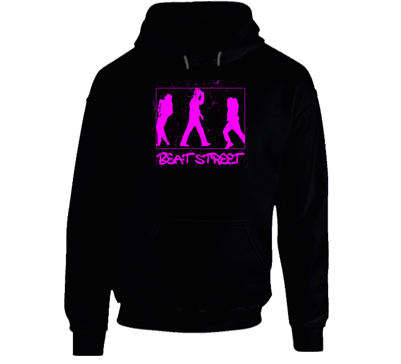 Beat Street Hip Hop Breakdance Retro Movie Fan Hoodie Beat Street Hip Hop Breakdance Retro Movie Fan Hoodie
