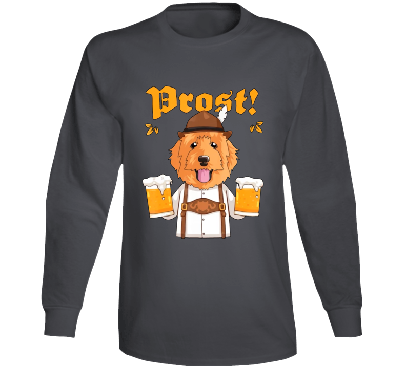 Prost Cheers German Germany Octoberfest Long Sleeve T Shirt Prost Cheers German Germany Octoberfest Long Sleeve T Shirt