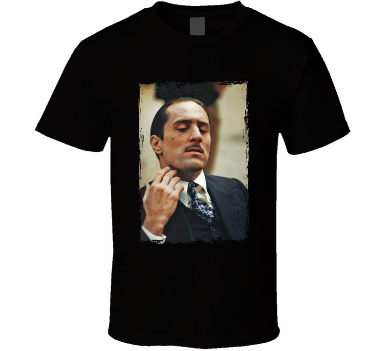 Vito Corleone Godfather 2 De Niro Movie Fan T Shirt Vito Corleone Godfather 2 De Niro Movie Fan T Shirt