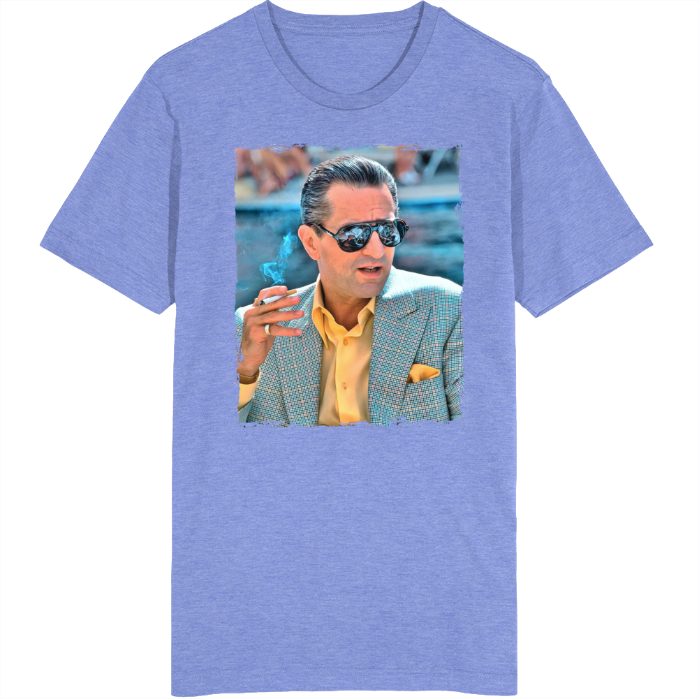 De Niro Casino Vegas Movie Fan T Shirt De Niro Casino Vegas Movie Fan T Shirt