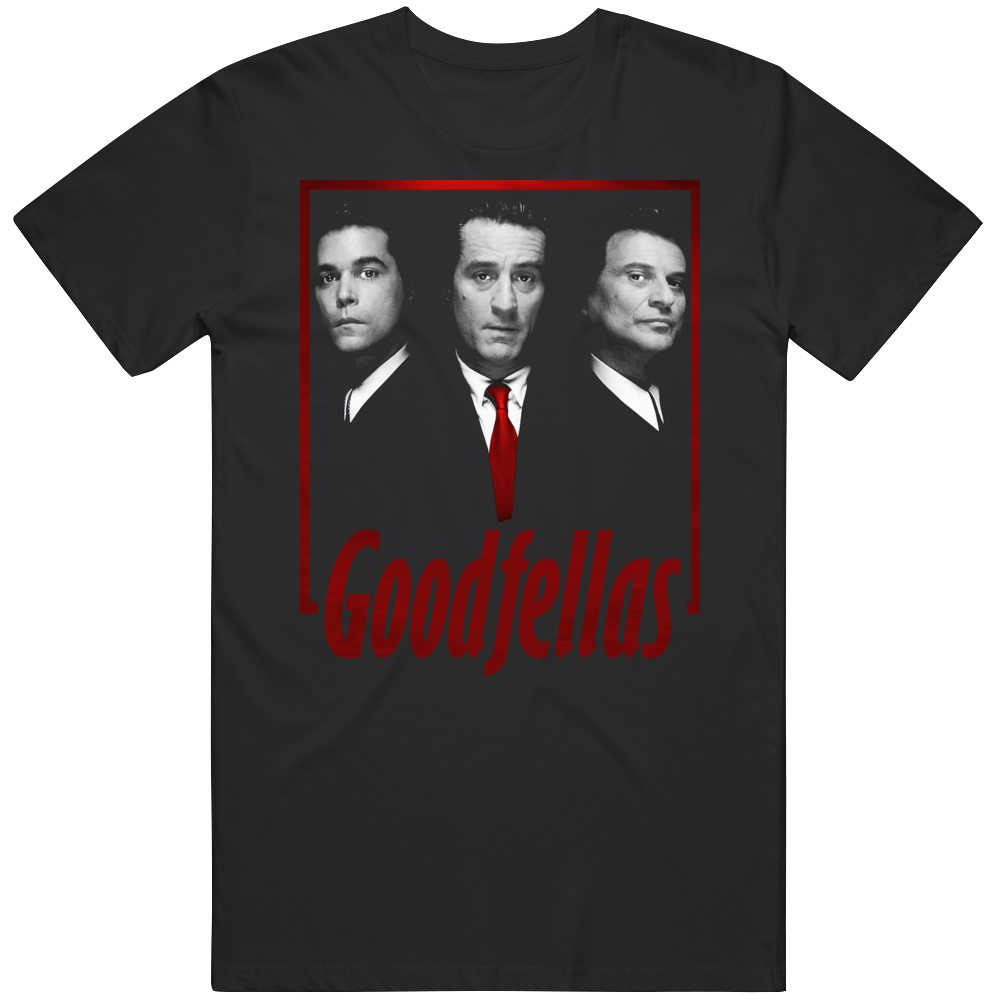 Goodfellas New York Movie Fan T Shirt Goodfellas New York Movie Fan T Shirt