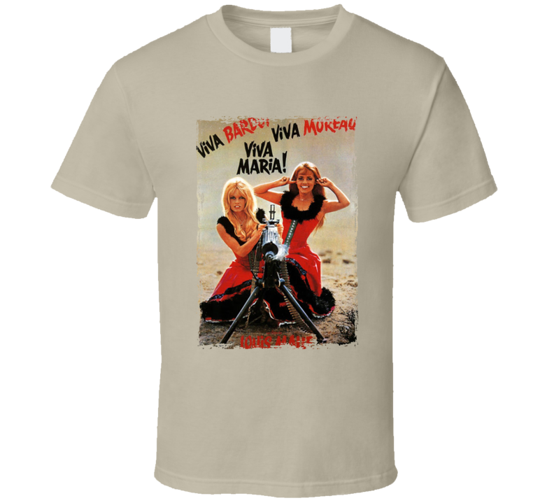 Viva Maria 1965 Movie Fan T Shirt Viva Maria 1965 Movie Fan T Shirt