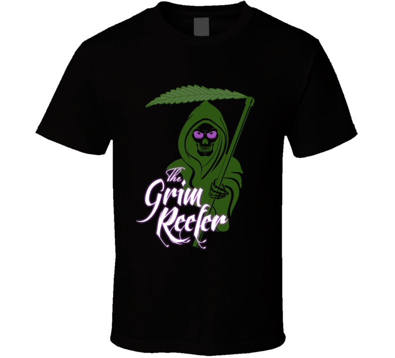 The Grim Reefer Weed Stoner T Shirt The Grim Reefer Weed Stoner T Shirt