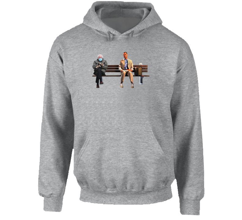 Bernie Sanders Meme Forest Gump Funny Parody Hoodie Bernie Sanders Meme Forest Gump Funny Parody Hoodie