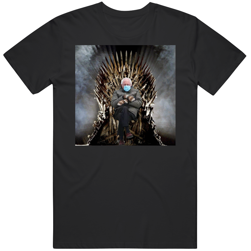 Bernie Sanders Meme Game Of Thrones Funny Parody T Shirt Bernie Sanders Meme Game Of Thrones Funny Parody T Shirt