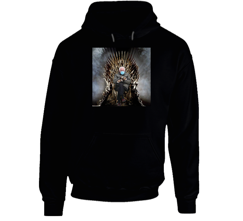 Bernie Sanders Meme Game Of Thrones Funny Parody Hoodie Bernie Sanders Meme Game Of Thrones Funny Parody Hoodie