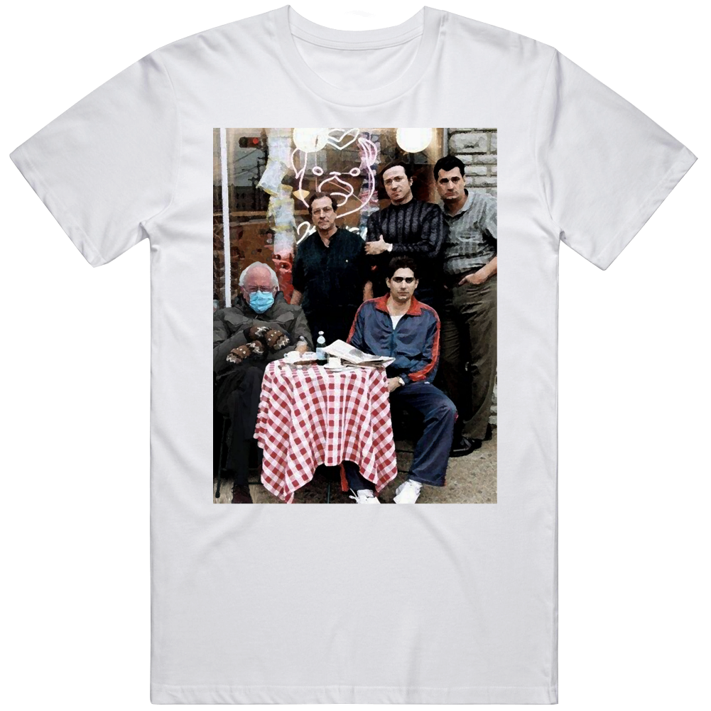 Bernie Sanders Meme Parody Sopranos Funny T Shirt Bernie Sanders Meme Parody Sopranos Funny T Shirt