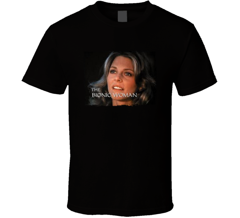The Bionic Woman Jaime Sommers Lindsay Wagner 70s Tv Fan T Shirt The Bionic Woman Jaime Sommers Lindsay Wagner 70s Tv Fan T Shirt
