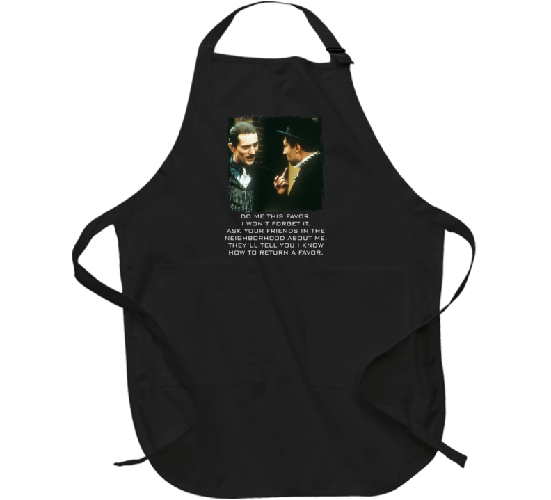 Vito Corleone Godfather De Nire Quote Movie Fan Apron Vito Corleone Godfather De Nire Quote Movie Fan Apron