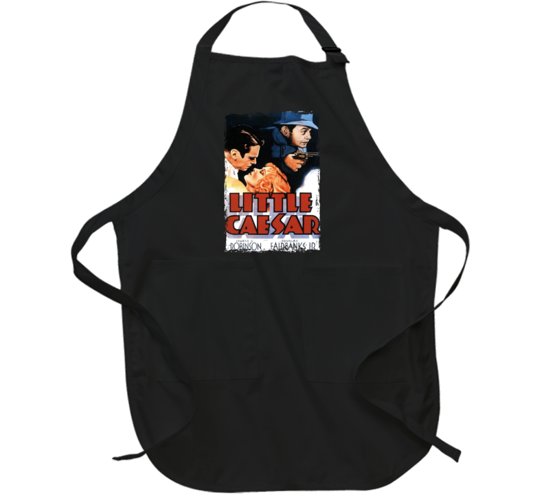 Little Caesar 1931 Crime Drama Movie Apron Little Caesar 1931 Crime Drama Movie Apron