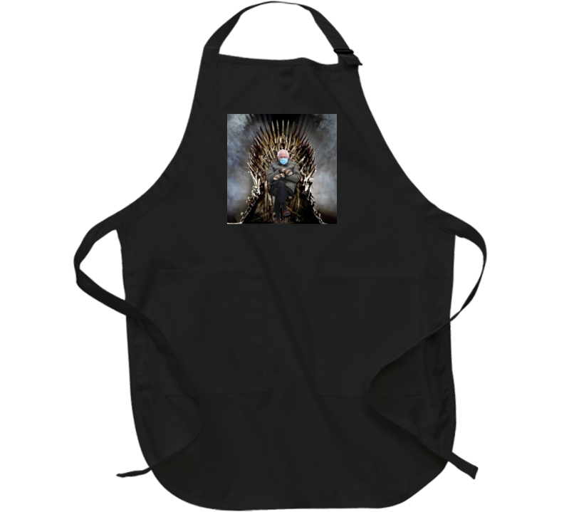 Bernie Sanders Meme Game Of Thrones Funny Parody Apron Bernie Sanders Meme Game Of Thrones Funny Parody Apron