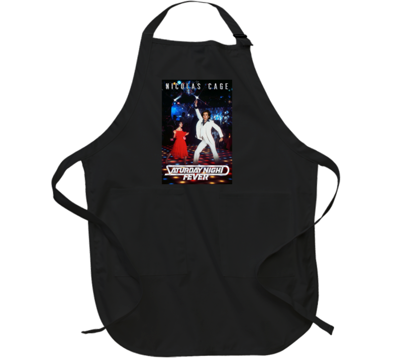 Saturday Night Fever Nicolas Cage Parody Film Funny Movie Apron Saturday Night Fever Nicolas Cage Parody Film Funny Movie Apron