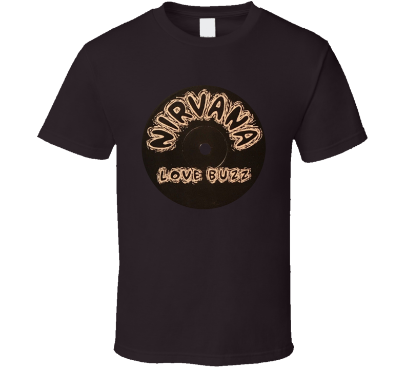 Love Buzz 1988 Record Music Fan T Shirt Love Buzz 1988 Record Music Fan T Shirt