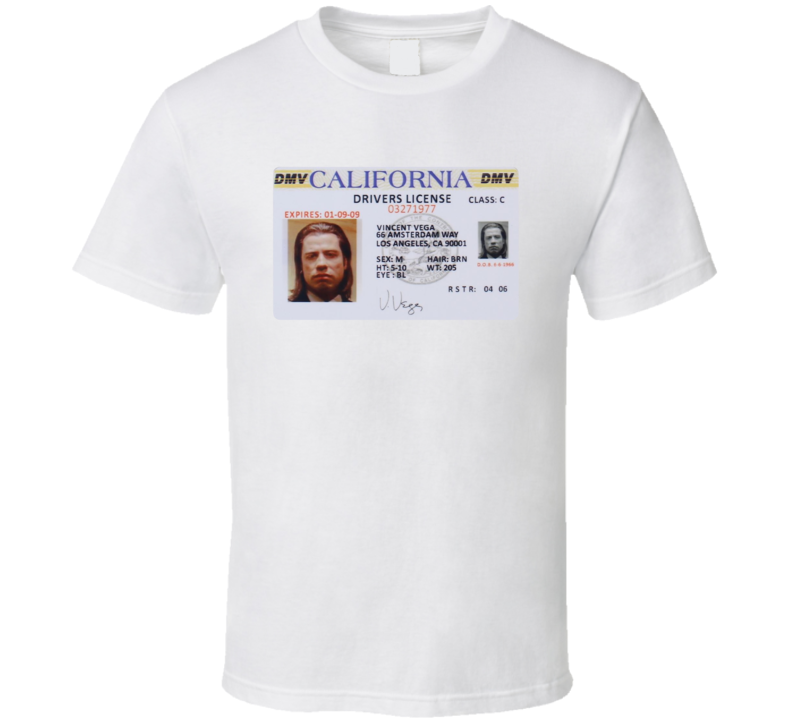 Pulp Fiction Vincent Vega California Drivers License Movie Fan T Shirt Pulp Fiction Vincent Vega California Drivers License Movie Fan T Shirt