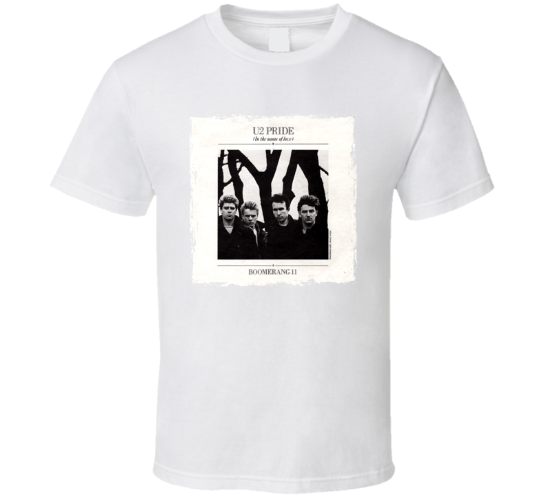 Pride In The Name Of Love U2 Rock Band Music Fan T Shirt Pride In The Name Of Love U2 Rock Band Music Fan T Shirt
