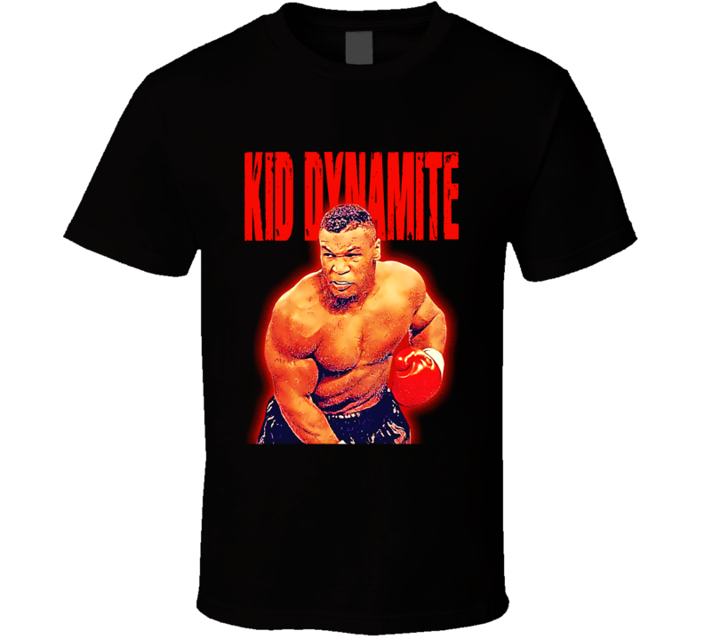 Mike Tyson Kid Dynamite Boxing Champ Legend Fan T Shirt Mike Tyson Kid Dynamite Boxing Champ Legend Fan T Shirt