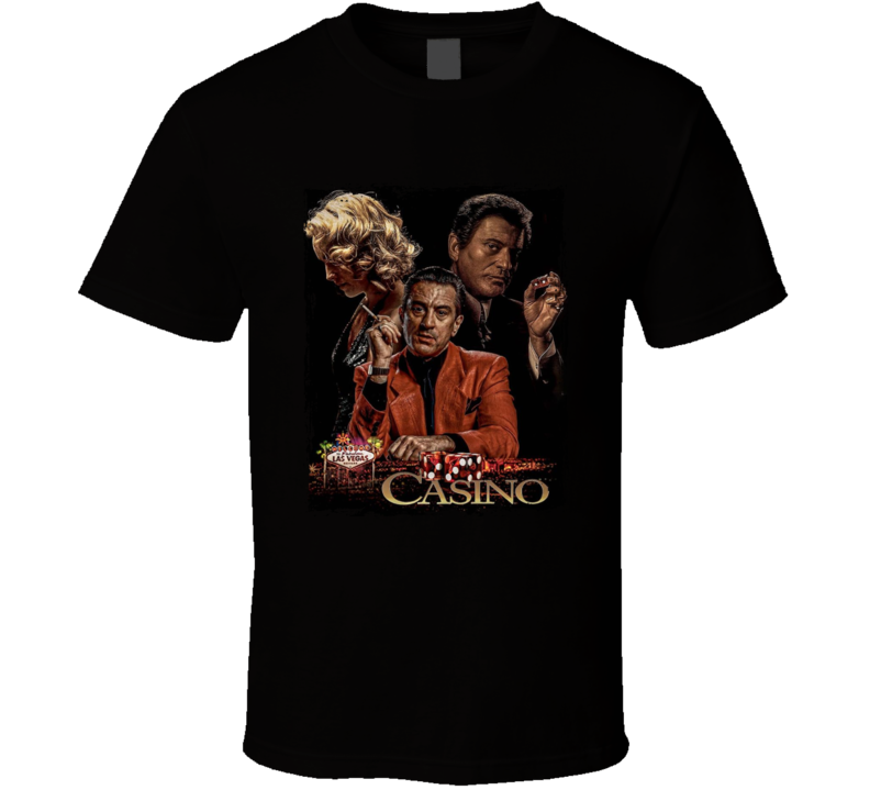 Casino De Niro Stone Pesci Mob Movie Fan T Shirt Casino De Niro Stone Pesci Mob Movie Fan T Shirt