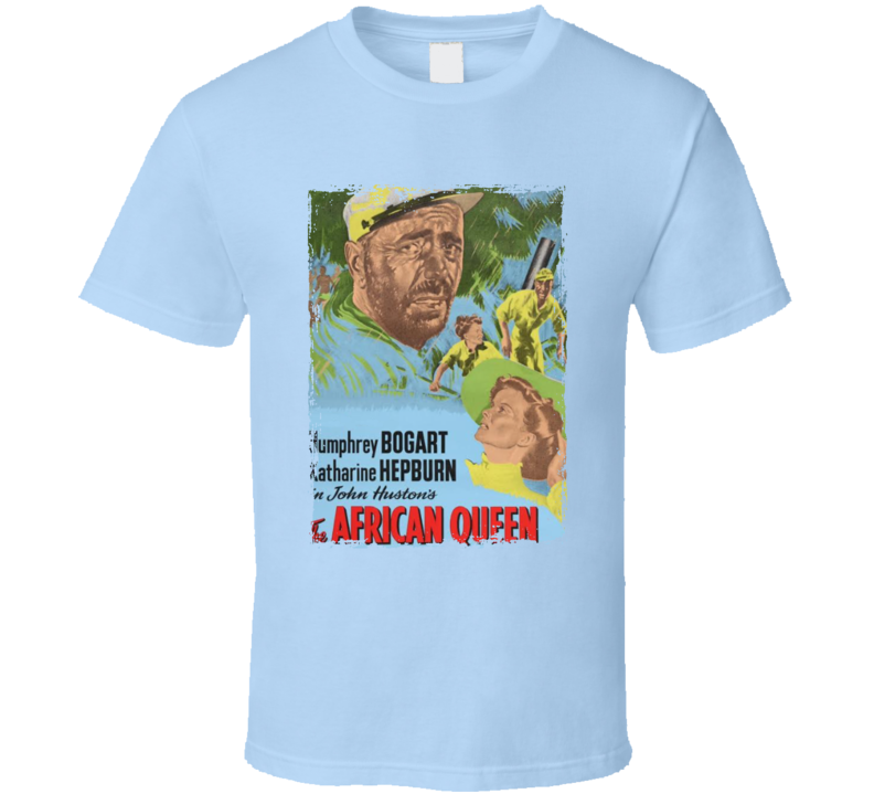 The African Queen 50s Action Movie Fan T Shirt The African Queen 50s Action Movie Fan T Shirt