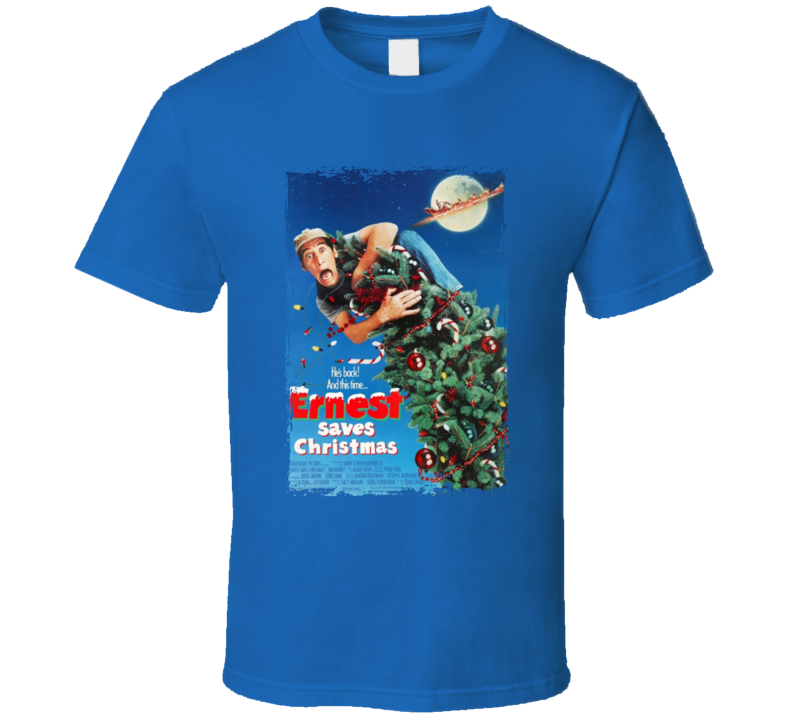 Ernest Saves Christmas 80s Comedy Family Movie T Shirt Ernest Saves Christmas 80s Comedy Family Movie T Shirt