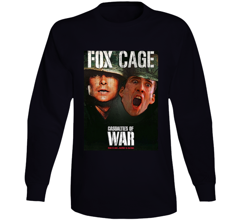 Casualties Of War Nicolas Cage Parody Funny Fake Movie Role Fan Long Sleeve T Shirt Casualties Of War Nicolas Cage Parody Funny Fake Movie Role Fan Long Sleeve T Shirt
