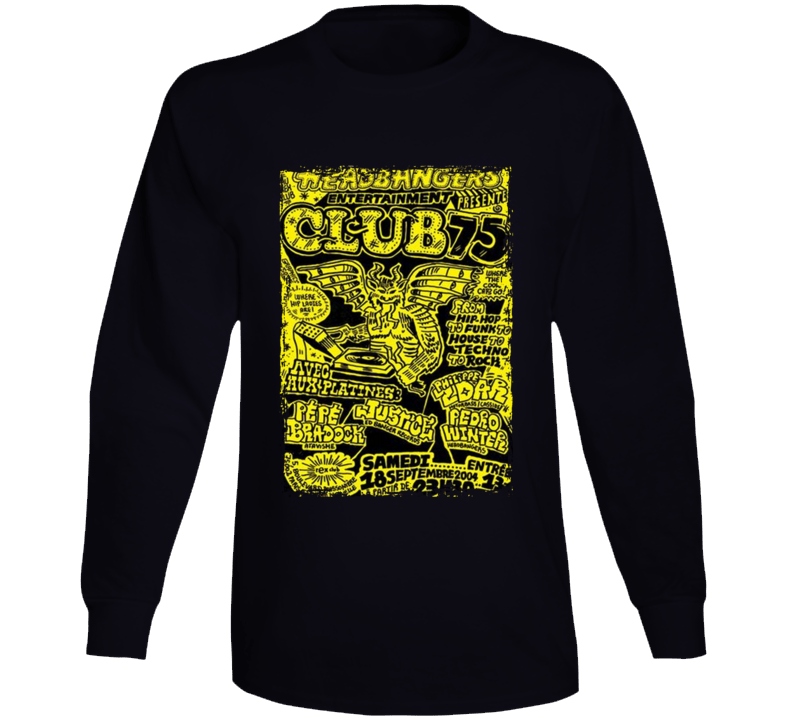 Headbangers Entertainment Club 75 Poster Music Fan Long Sleeve T Shirt Headbangers Entertainment Club 75 Poster Music Fan Long Sleeve T Shirt