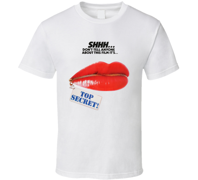 Top Secret 80s Comedy Musical Movie Fan T Shirt Top Secret 80s Comedy Musical Movie Fan T Shirt