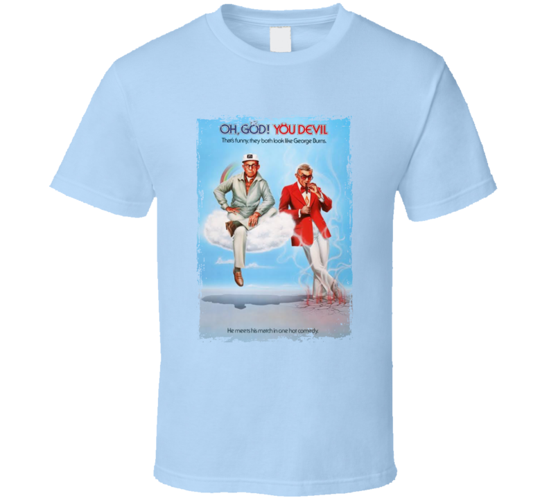 Oh, God You Devil 80s Comedy Movie T Shirt Oh, God You Devil 80s Comedy Movie T Shirt