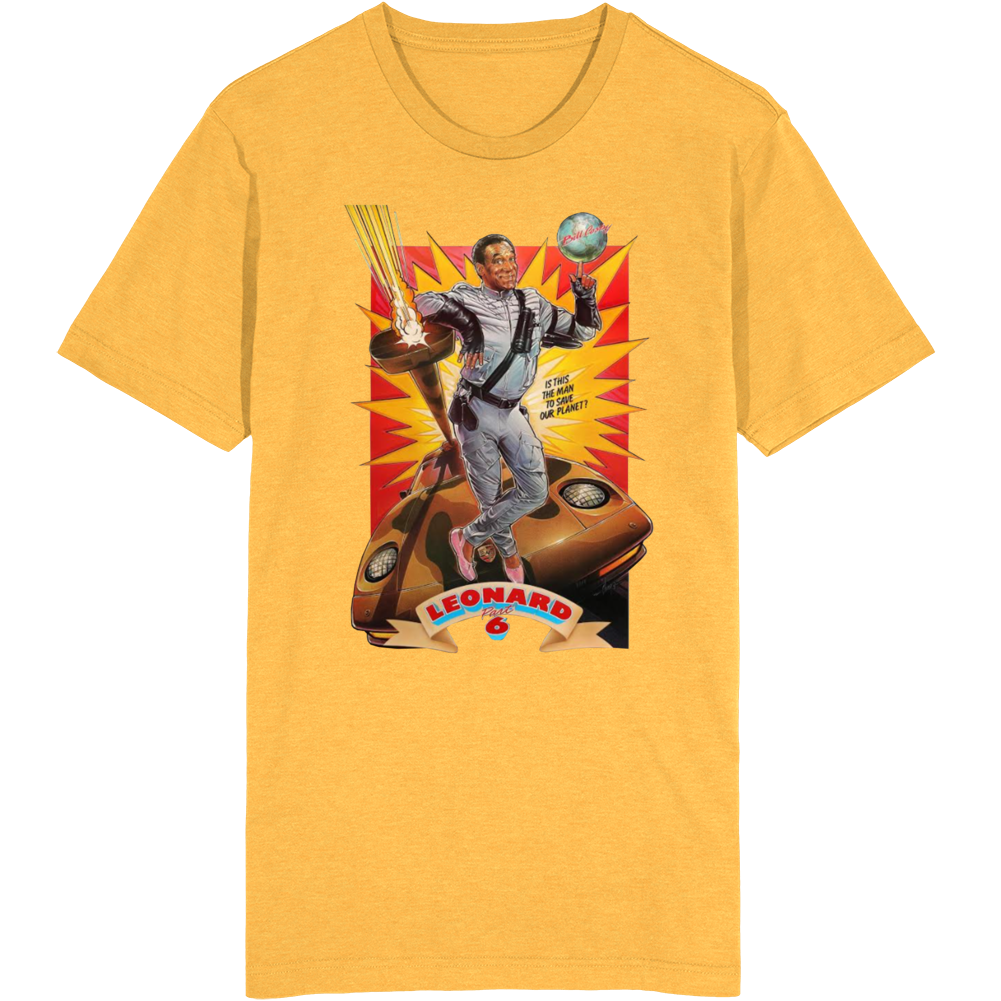 Leonard Part 6 80s Comedy Parody Movie Fan T Shirt Leonard Part 6 80s Comedy Parody Movie Fan T Shirt
