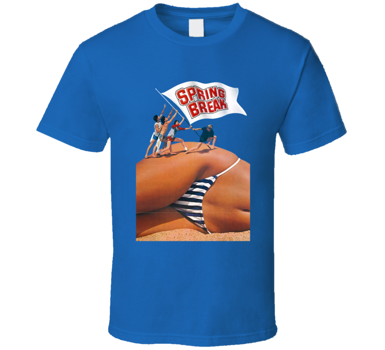 Spring Break 80s Comedy Movie T Shirt Spring Break 80s Comedy Movie T Shirt