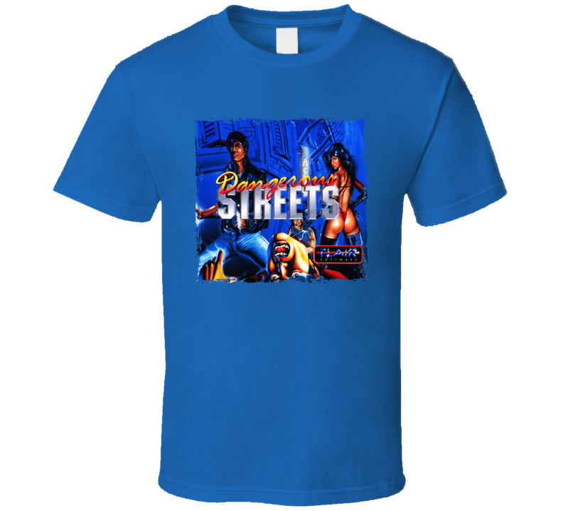 Dangerous Streets Video Game Cool Gamer T Shirt Dangerous Streets Video Game Cool Gamer T Shirt
