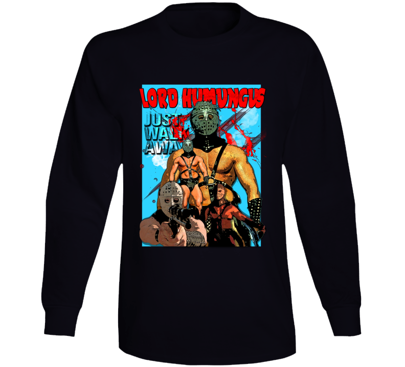 Lord Humungus Road Warrior Mad Max Aussie Movie Fan Long Sleeve T Shirt Lord Humungus Road Warrior Mad Max Aussie Movie Fan Long Sleeve T Shirt