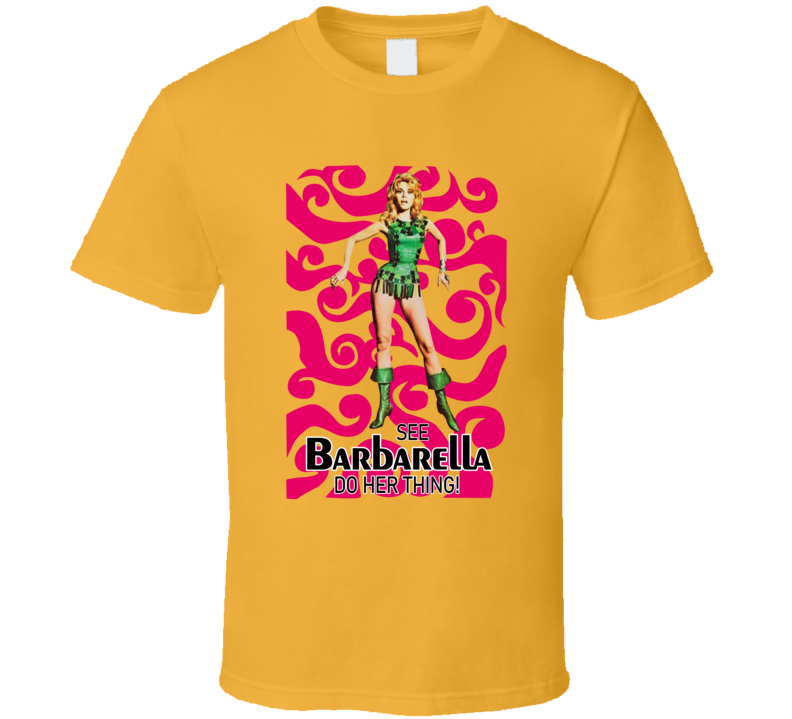 Barbarella 60s Sci Fi Adventure Movie Fan T Shirt Barbarella 60s Sci Fi Adventure Movie Fan T Shirt
