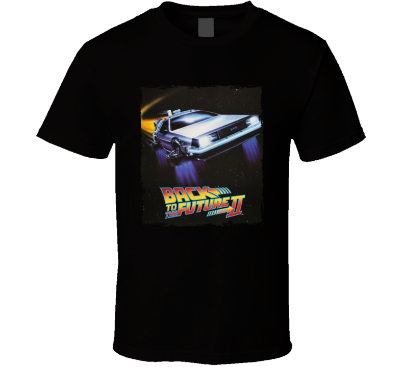 Back To The Future 2 80s Sci Fi Movie Fan T Shirt Back To The Future 2 80s Sci Fi Movie Fan T Shirt