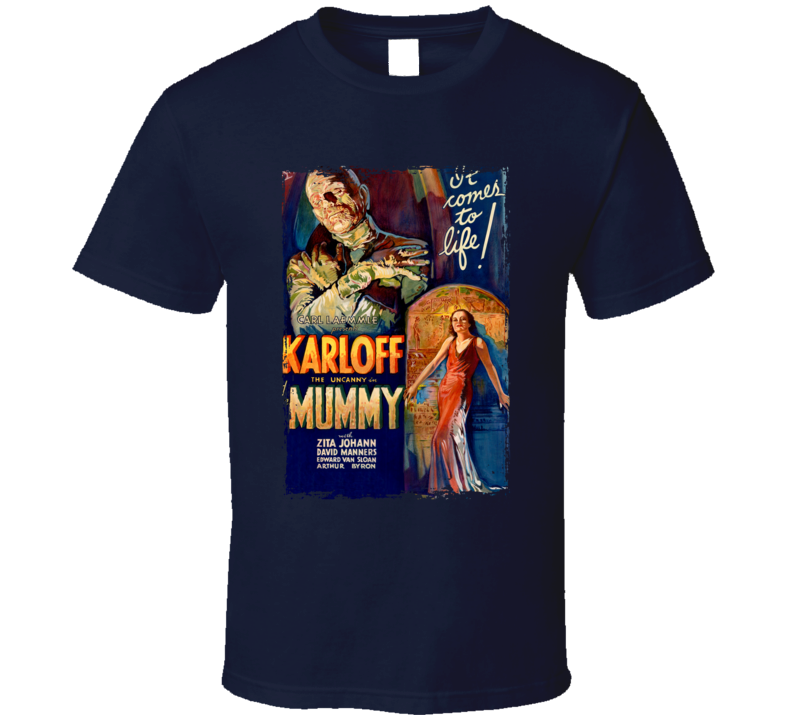 The Mummy 30s Classic Horror Movie Fan T Shirt The Mummy 30s Classic Horror Movie Fan T Shirt