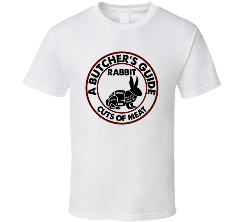 Rabbit A Butcher's Guide Cuts Of Meat T Shirt Rabbit A Butcher's Guide Cuts Of Meat T Shirt