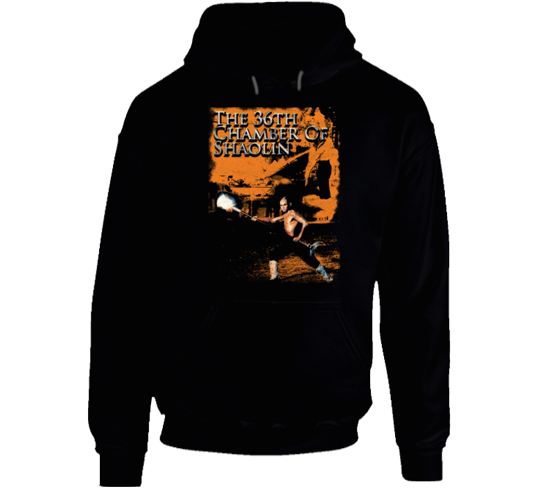 The 36th Chamber Of The Shaolin Kung Fu Movie Fan Hoodie The 36th Chamber Of The Shaolin Kung Fu Movie Fan Hoodie