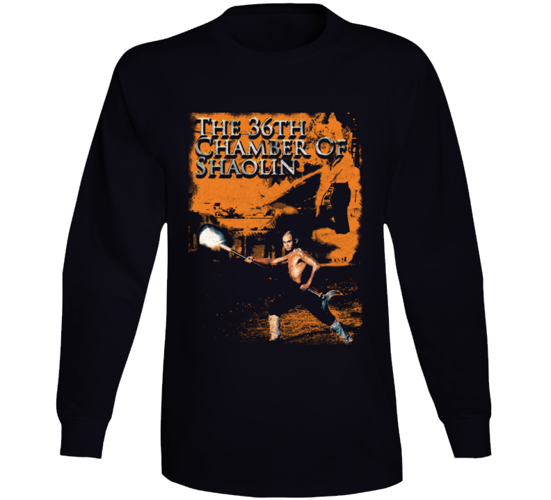 The 36th Chamber Of The Shaolin Kung Fu Movie Fan Long Sleeve T Shirt The 36th Chamber Of The Shaolin Kung Fu Movie Fan Long Sleeve T Shirt