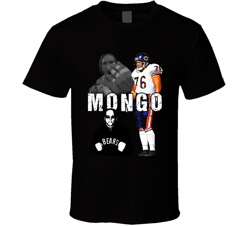 Mongo Steve Mcmichael Football Wrestler Fan T Shirt Mongo Steve Mcmichael Football Wrestler Fan T Shirt