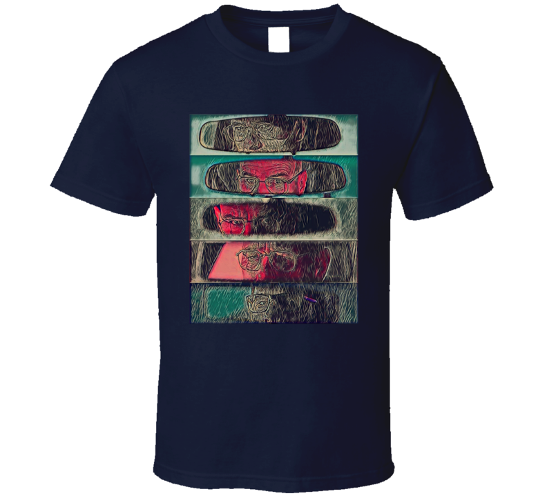 Breaking Bad Mr White Rear View Mirror Tv Series Fan T Shirt Breaking Bad Mr White Rear View Mirror Tv Series Fan T Shirt